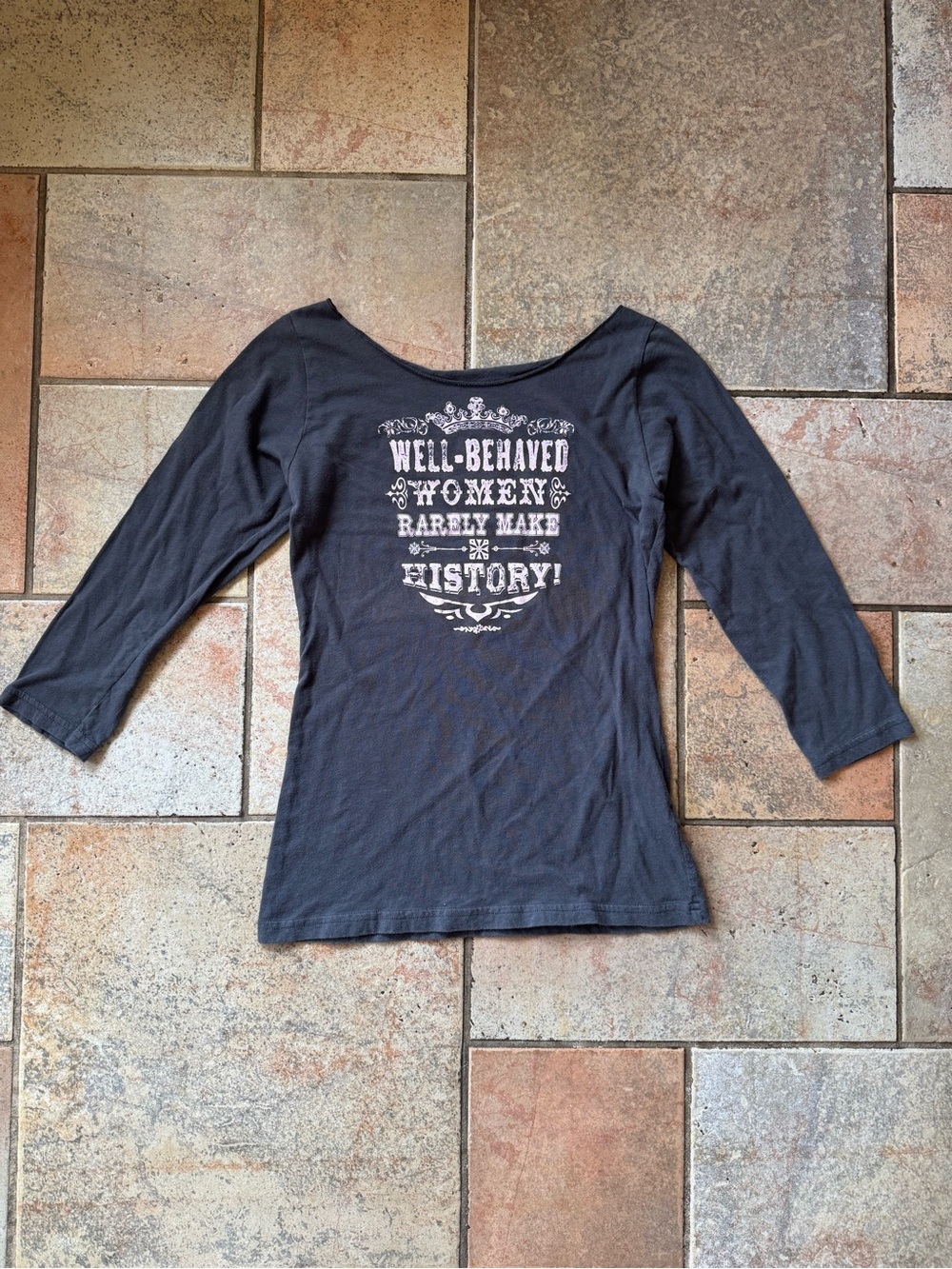 Junk Gypsy Gray Well Behaved Women Rarely Make History 3/4 Sleeve T-Shirt Size S